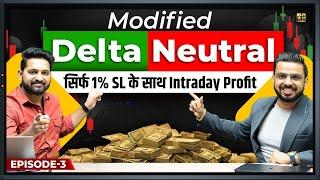 Delta Neutral Modified | Option Trading Intraday Strategy ----| Share Market