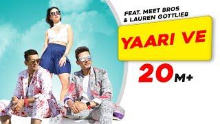 Yaari Ve | Meet Bros | Lauren Gottlieb | Prakriti Kakar | Adil Shaikh | Latest Songs