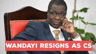 BREAKING NEWS!! CS Opiyo Wandayi Resigns After Adani and JKIA Pressure