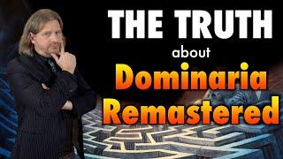 The Truth About Dominaria Remastered | Magic: The Gathering