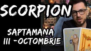 SCORPION SAPTAMANA III OCTOMBRIE, TAROT SCORPION , HOROSCOP SCORPION, PREDICȚII SCORPION, PREVIZIUNI