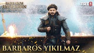 Barbaros Hayreddin'i Kimse Yıkamaz! - Barbaros Hayreddin: Sultanın Fermanı 1. Bölüm