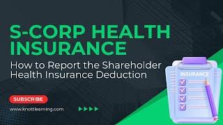 S Corporation Health Insurance Deduction on Form 1120-S