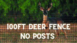 100ft Deer Fence - NO POSTS