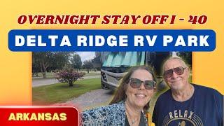 Interstate 40 Overnight Stay - Delta Ridge RV Park #rvpark