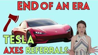  Tesla Ends Referral Program - What Happens Now?