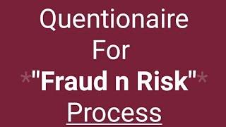 Fraud n Risk Quentionaire #Rajshekarvision