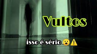 Se vc vê Vultos Assista / importante saber/  O que Significa Ver Vultos /vulto preto