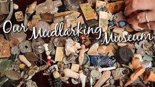 Come Look At Our Mudlarking Museum + Bonus Thames Lost Films Footage!