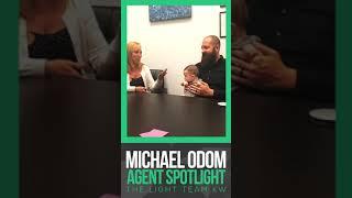 Light Team Agent Spotlight - MICHAEL ODOM