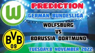 VfL Wolfsburg vs Borussia Dortmund Prediction and Betting Tips | 8th November 2022