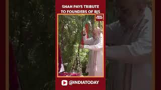 Home Minister Amit Shah Pays Tribute To Founders Of Bharatiya Jana Sangh | #shorts #amitshah #bjp