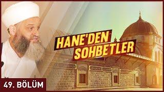 Hane'den Sohbetler 49. Bölüm - Şefik Kocaman Hocaefendi | Berat Tv