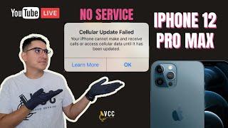 Cellular Update Failed. iPhone 12 Pro Max No Service Issue. Can I Fix It? Sandwich Repair