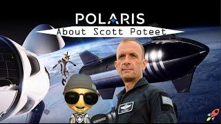 Meet SpaceX Polaris Dawn Pilot, Scott 'Kidd' Poteet - The Nighttime News Space Report