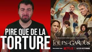 LOUPS-GAROUS de NETFLIX : la honte de la France | Critique (avec spoilers)