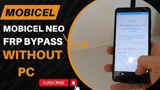 Mobicel Neo Plus And Neo FRP Bypass: Step-by-Step Guide (Google Account) Without Pc.