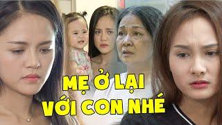 Con dâu "HỐI HẬN" khi biết MẸ CHỒNG luôn MỘT LÒNG VÌ CON VÌ CHÁU | Sống Chung Với Mẹ Chồng | VTV