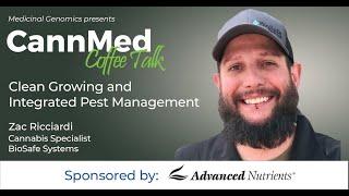 Clean Growing and Integrated Pest Management with Zac Ricciardi