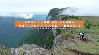 APARADOS DA SERRA NATIONAL PARK - BRAZIL