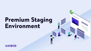Premium Staging Environment
