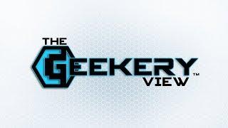 The Geekery View