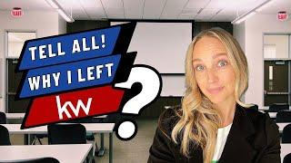 Why I left Keller Williams for eXp