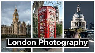 PHOTOGRAPHING LONDON - including all my camera settings, tips and more.