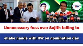 Unnecessary fuss over Sajith failing to shake hands with RW on nomination day: Sujeewa