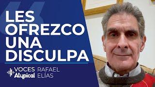 "RECONOZCO MI ERROR": RAFAEL ELÍAS ofrece DISCULPAS a los MIGRANTES MEXICANOS | #vocesatypical