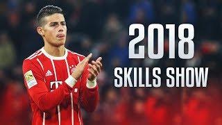 James Rodriguez - Amazing Skills Show 2018 HD