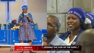 SEEKING THE GOD OF THE DEEP || 02/06/2024 || REV LYDIA KAHIGA || PCEA THOME PARISH