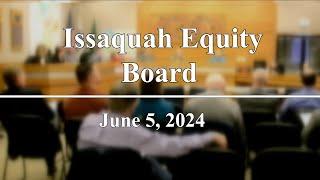 Equity Board Meeting - June 5, 2024