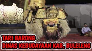 TARI BARONG DINAS KEBUDAYAAN BULELENG