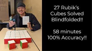 27/27 Official Rubik's Cube Multi-Blindfolded in 58:42!!!! [NR12, WR61]