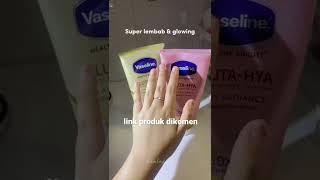 SEMUA VARIAN VASELINE GLUTA HYA #shorts