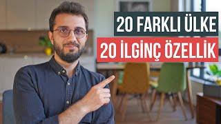 20 FARKLI ÜLKENİN 20 İLGİNÇ ÖZELLİĞİ (İlk kez duyacağınız şeyler)