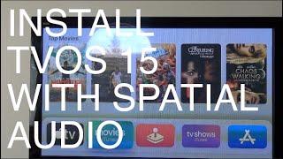 How To Install TVOS 15 With Spatial Audio