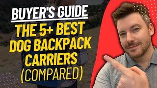 TOP 5 Best Dog Backpack Carriers - Best Dog Carrier Backpack Review (2024)