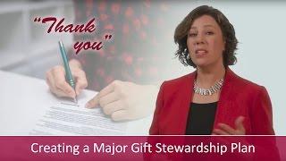 How to Create a Major Gift Stewardship Plan | Major Gifts Challenge