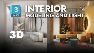 Interior Modelling - Modeling and Light  / Tutorial / 3ds Max