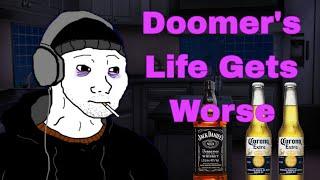 Doomer's Life Gets Worse