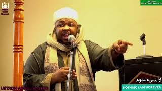 لا شيء يدوم || NOTHING LAST FOREVER || BY USTADH ABDUL RASHID [ARABIC]