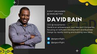 How I became a Tech Entrepreneur | Community Leader for Python Jamaica | MakeBetter | David Bain