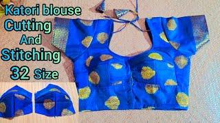 32 size double Katori blouse cutting and stitching for beginners ️