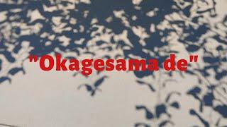 "Okagesama de" (Prod. KACG)