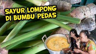  SAYUR LOMPONG PEDASSAYUR BUATAN MAMIKAH ENAK BANGETSEPERTI MASAKAN SULTAN 