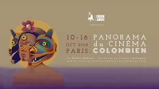 6e edition Panorama du cinéma colombien de Paris - 2018