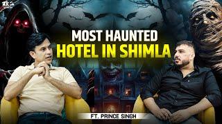 most haunted Shimla ft. @PrinceSinghStories  | The Real One clips