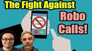 The Fight Against Robo Calls | Tech That Doesn't Byte Cast Ep.17